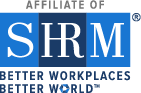 Affiliate of SHRM - Better Workplaces, Better World